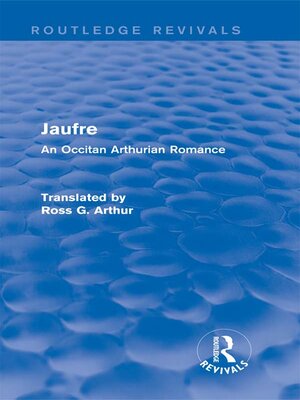 cover image of Jaufre (Routledge Revivals)